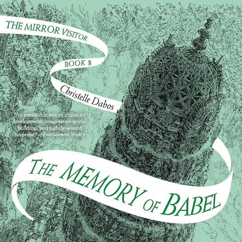 The Memory of Babel (Mirror Visitor Quartet)