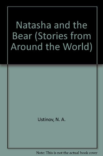 Cover of Natasha and the Bear (Stories from Around the World)