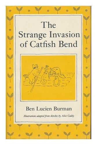 Cover of The strange invasion of Catfish Bend