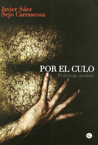 Por el culo : políticas anales
