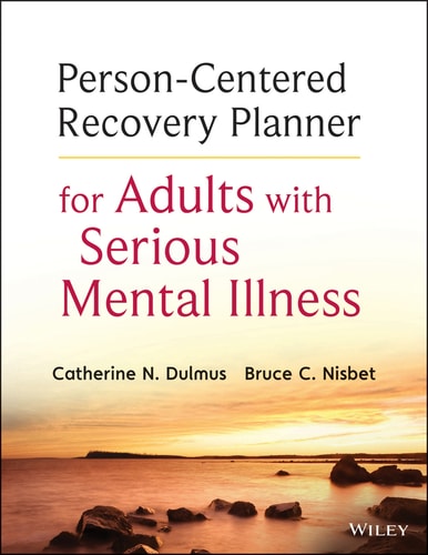 Person-centered recovery planner for adults with serious mental illness