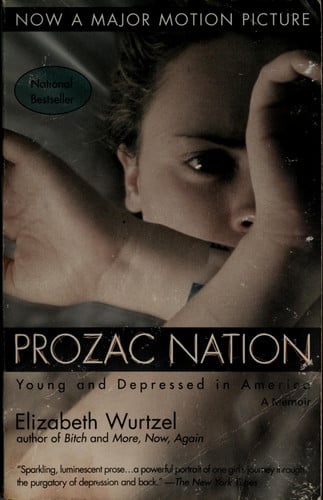 Prozac Nation Young and Depressed in America