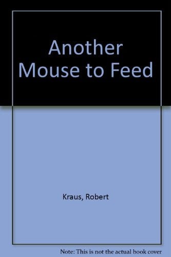 Cover of Another Mouse to Feed - S&S Storyhour(book&cassette)