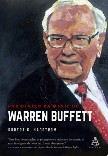Por dentro da mente de Warren Buffett - Robert G. Hagstrom