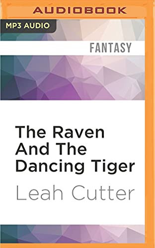 Raven And The Dancing Tiger, The (Shadow Wars)