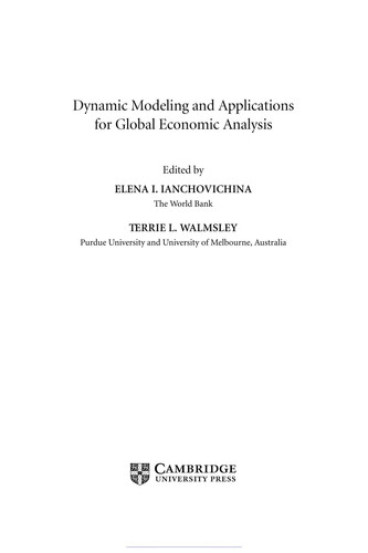 Dynamic Modeling and Applications for Global Economic Analysis