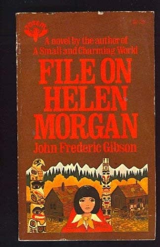 Cover of File on Helen Morgan