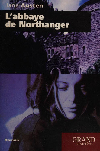 L'abbaye de Northanger (Catherine Morland)
