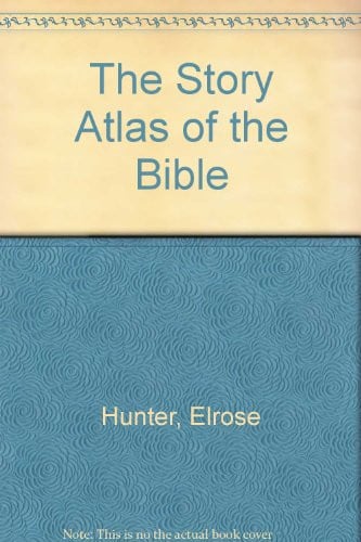 Cover of The Story Atlas of the Bible