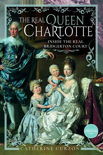 The Real Queen Charlotte Inside the Real Bridgerton Court