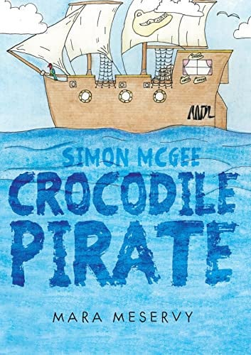 Cover of Simon Mcgee Crocodile Pirate