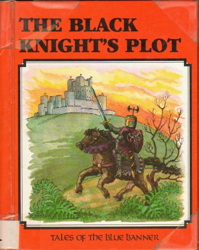 Cover of The black knight's plot