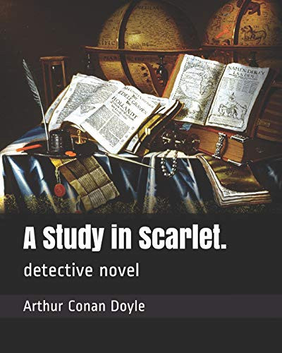 A Study in Scarlet.: detective novel