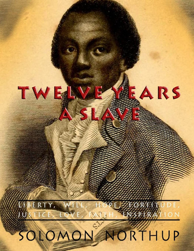 Twelve Years a Slave