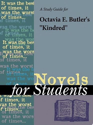 A Study Guide for Octavia E. Butler's Kindred