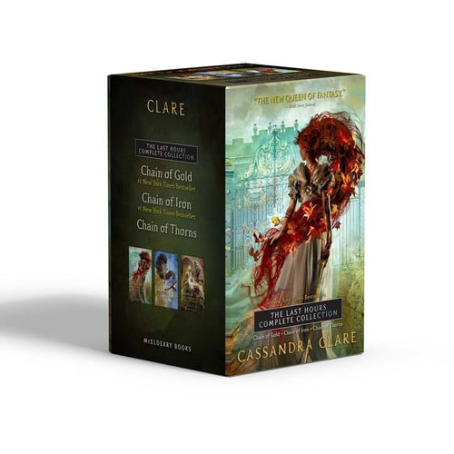 The Last Hours Complete Collection (Boxed Set) Chain of Gold; Chain of Iron; Chain of Thorns
