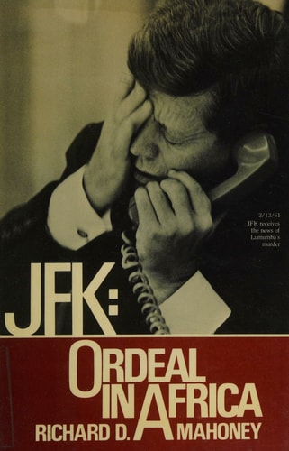 JFK: Ordeal in Africa