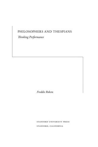 Philosophers and thespians : thinking performance