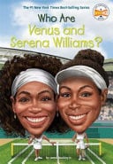 Cover of Who Are Venus and Serena Williams?