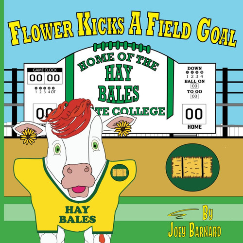 Cover of Flower Kicks a Field Goal