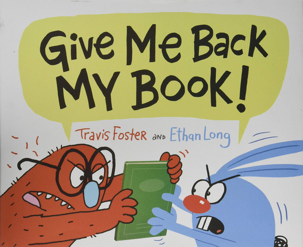 Give Me Back My Book! (Funny Books for Kids, Silly Picture Books, Children's Books about Friendship)