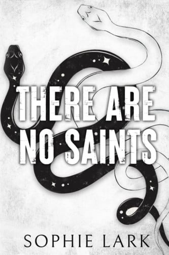 There Are No Saints: Limited Edition Cover (Sinners Duet)