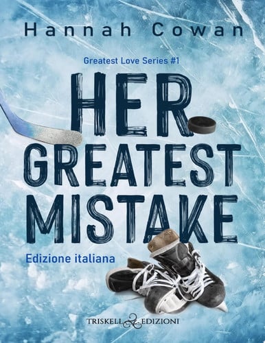 Her greatest mistake Ed. italiana