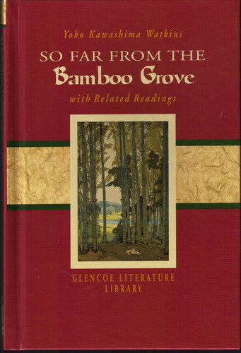Cover of So Far Bamboo Grove Related Readings Gr7 (The Glencoe literature library)
