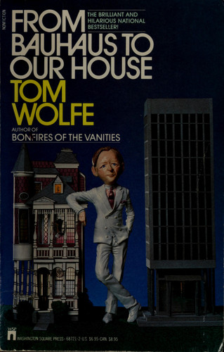 From Bauhaus to Our House