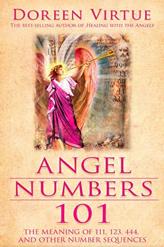 Angel Numbers 101 The Meaning of 111, 123, 444, and Other Number Sequences