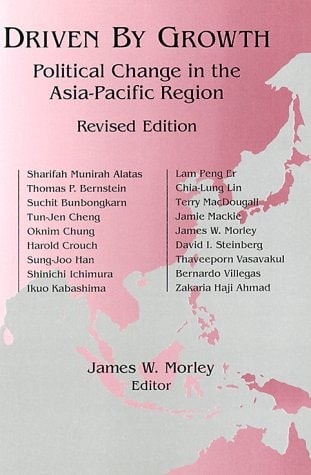 Driven by Growth: Political Change in the Asia-Pacific Region
