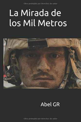 La Mirada de los Mil Metros