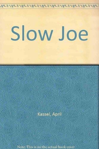 Cover of Slow Joe