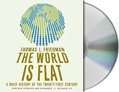 The World Is Flat 3.0: A Brief History of the Twenty-first Century