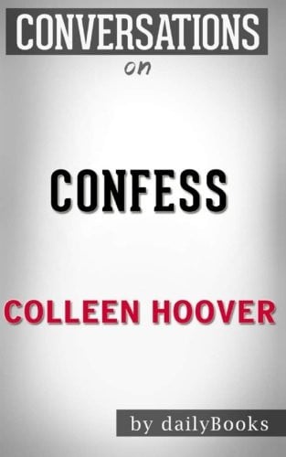 Conversations on Confess by Colleen Hoover