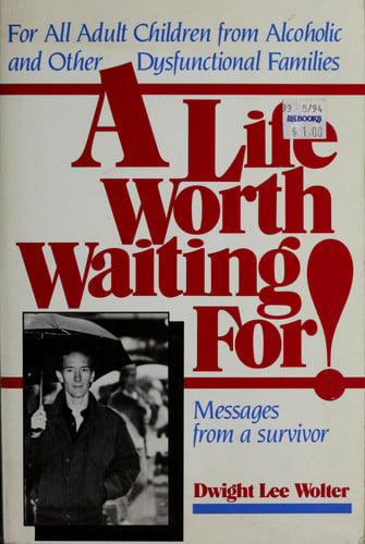 Cover of A life worth waiting for!