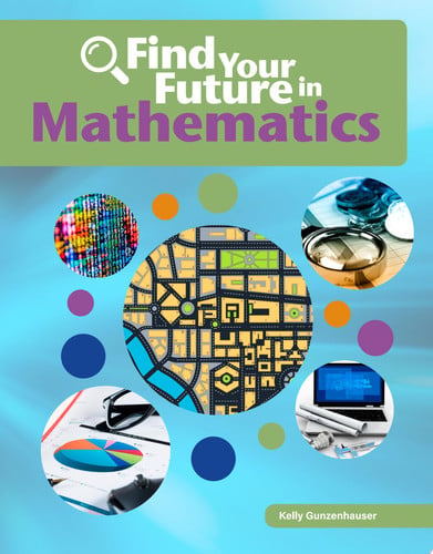 Cover of Find Your Future in Mathematics