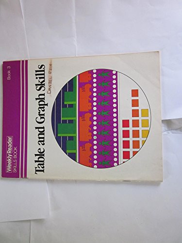 Cover of Table and Graph Skills, Book 3 (Weekly Reader Skills Book, Grade 3)