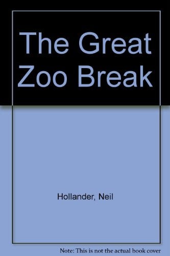 Cover of The Great Zoo Break