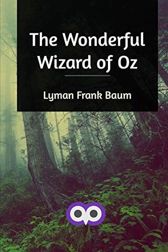 The Wonderful Wizard of Oz