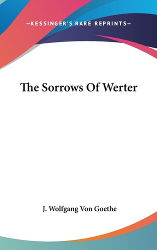 The Sorrows Of Werter