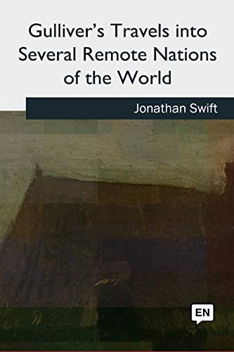 Gulliver's Travels Into Several Remote Nations of the World