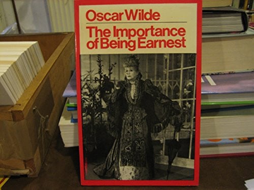 IMPORTANCE OF BEING EARNEST (Metheun Theatre Classics)