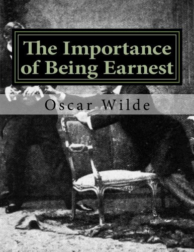 The Importance of Being Earnest