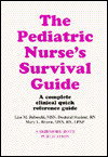 Pediatric Nurse's Survival Guide
