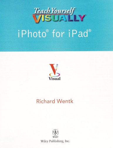 Teach Yourself VISUALLY iPhoto for iPad