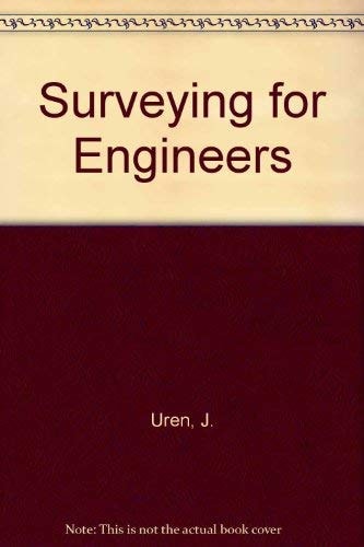 Surveying for Engineers