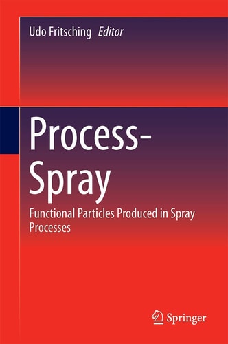 Process-Spray: Functional Particles Produced in Spray Processes