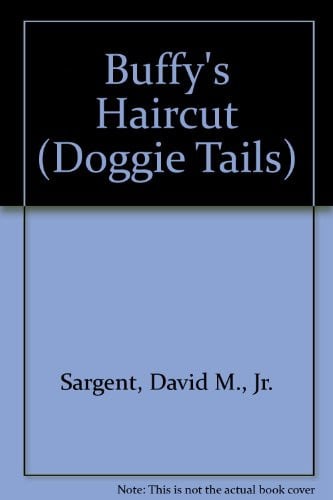 Cover of Buffy's Haircut (Doggie Tails)