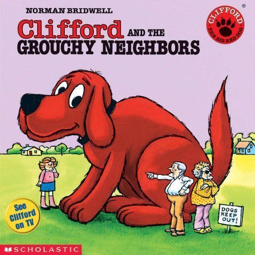 Cover of Clifford & Grouchy Neighbors